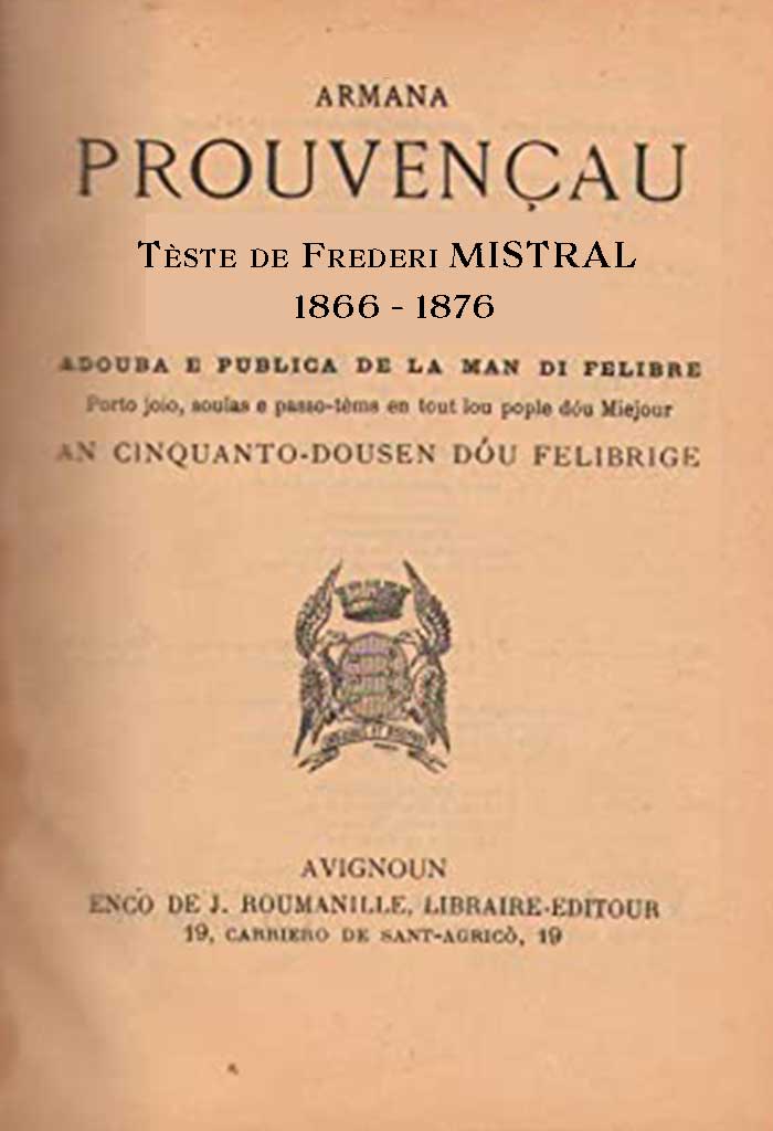 Armana Prouvençau, Tèste de Frederi MISTRAL - 1866-1876