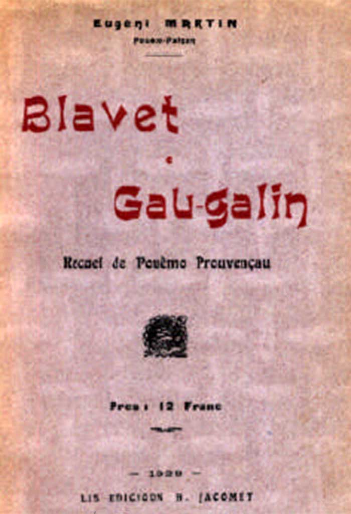 Blavet e Gau-galin, Eugèni MARTIN