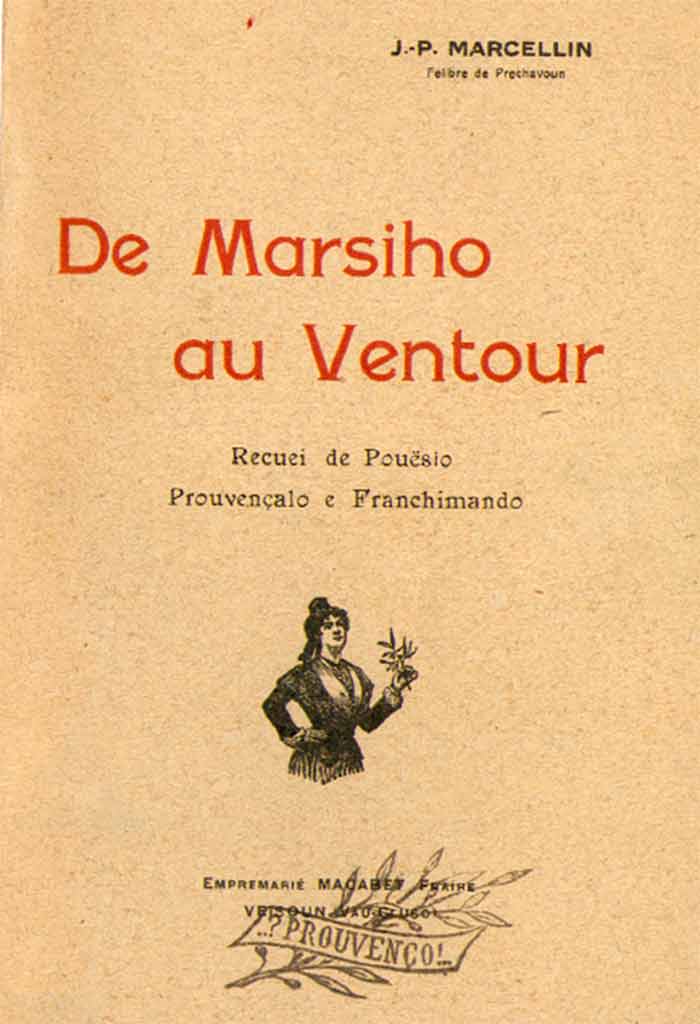De Marsiho au Ventour, J.-P. MARCELLIN