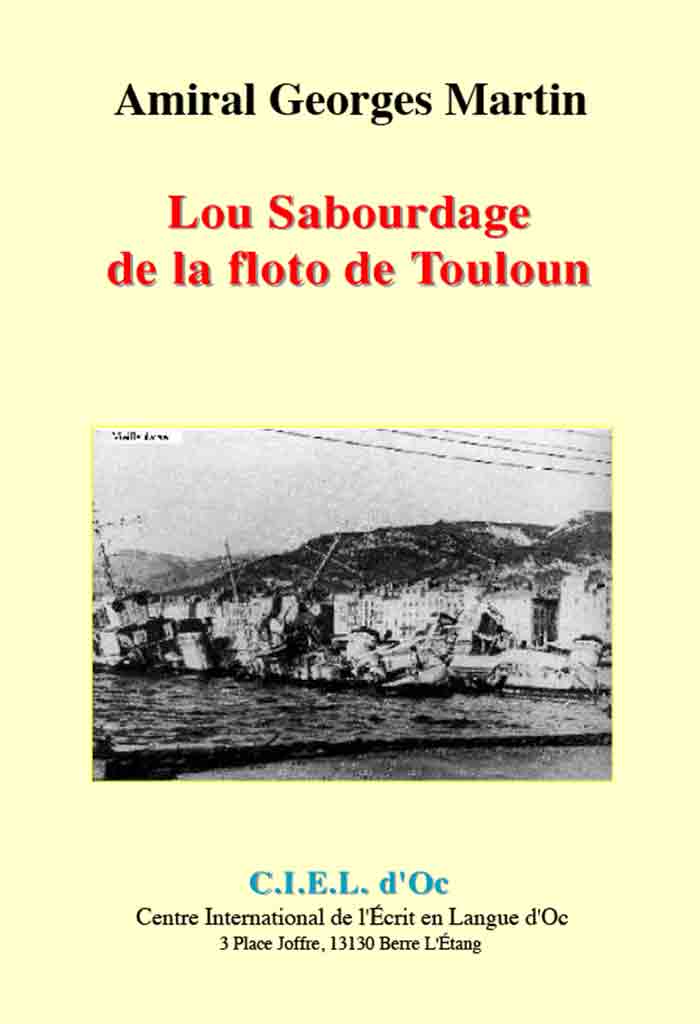 Lou sabourdage de la floto de Touloun, Amiral Georges MARTIN