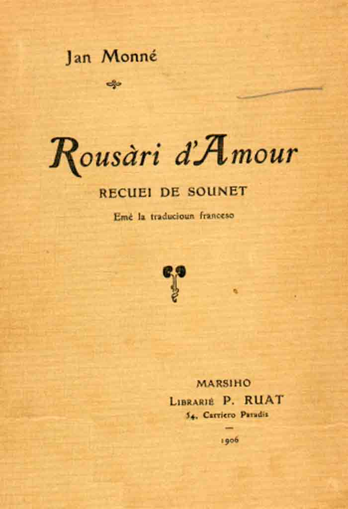 Rousàri d'Amour, Jan MONNÉ