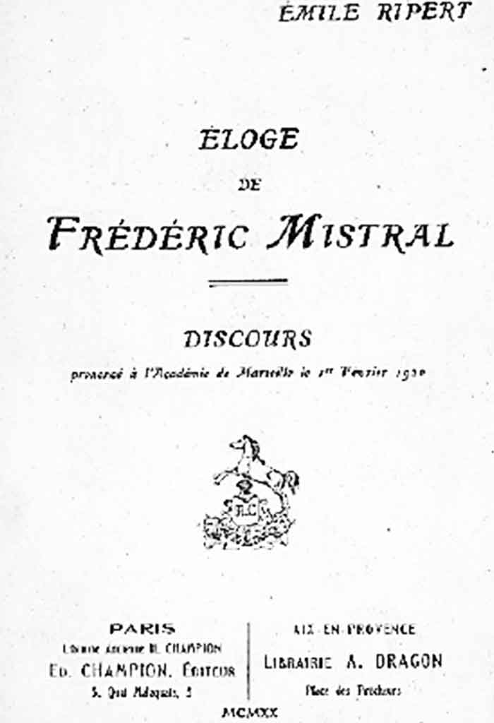 Éloge de Frédéric Mistral, Émile RIPERT