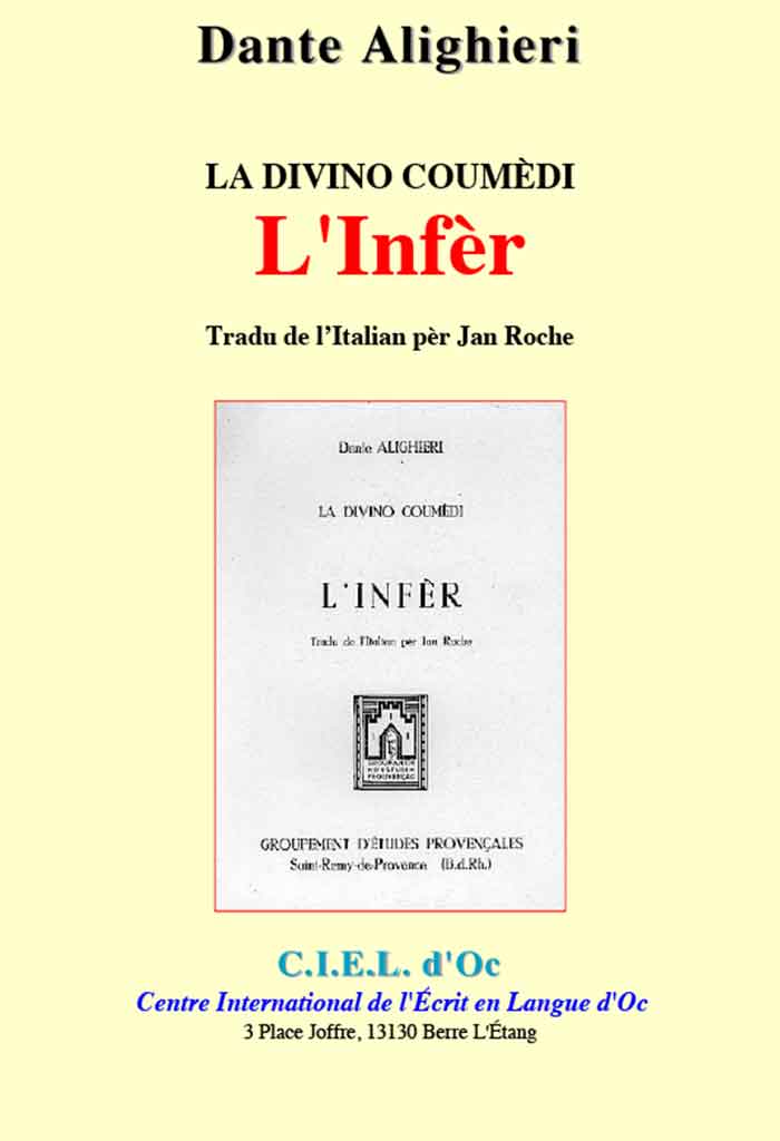 La Divino Coumèdi, l'Infèr, Dante Alighieri, Tradu de l'Italien pèr Jan ROCHE