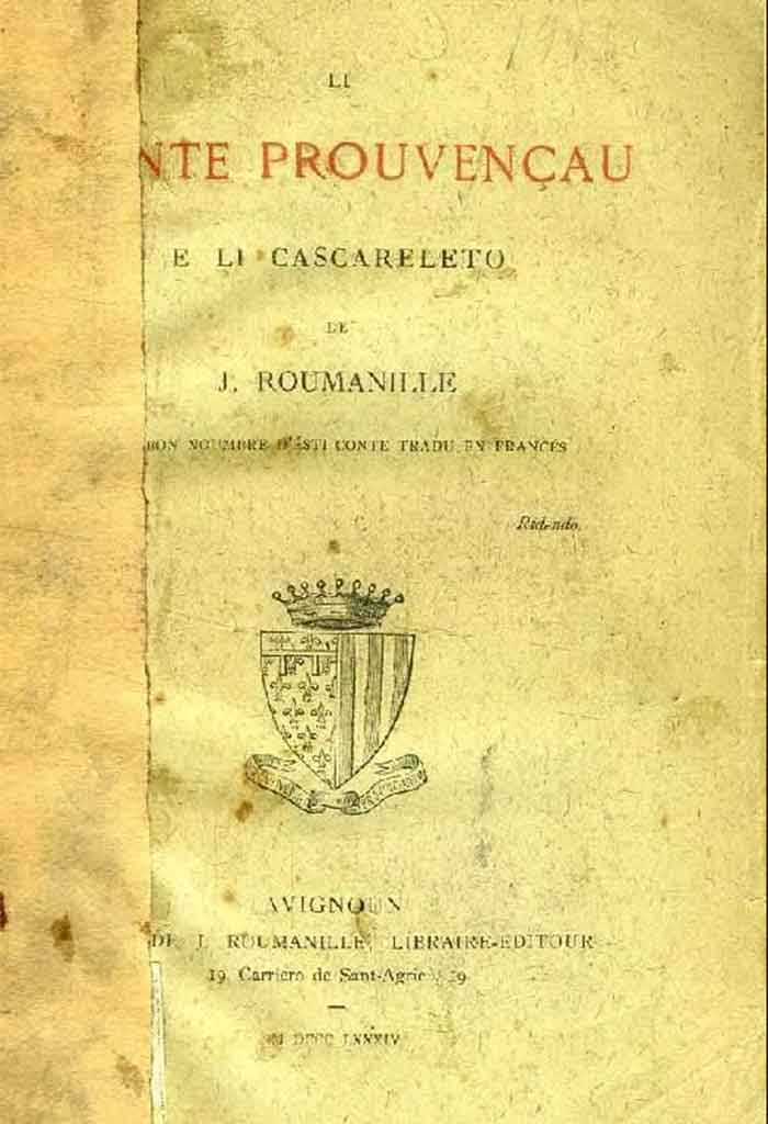 Li Conte prouvençau e Li Cascareleto, Joseph ROUMANILLE