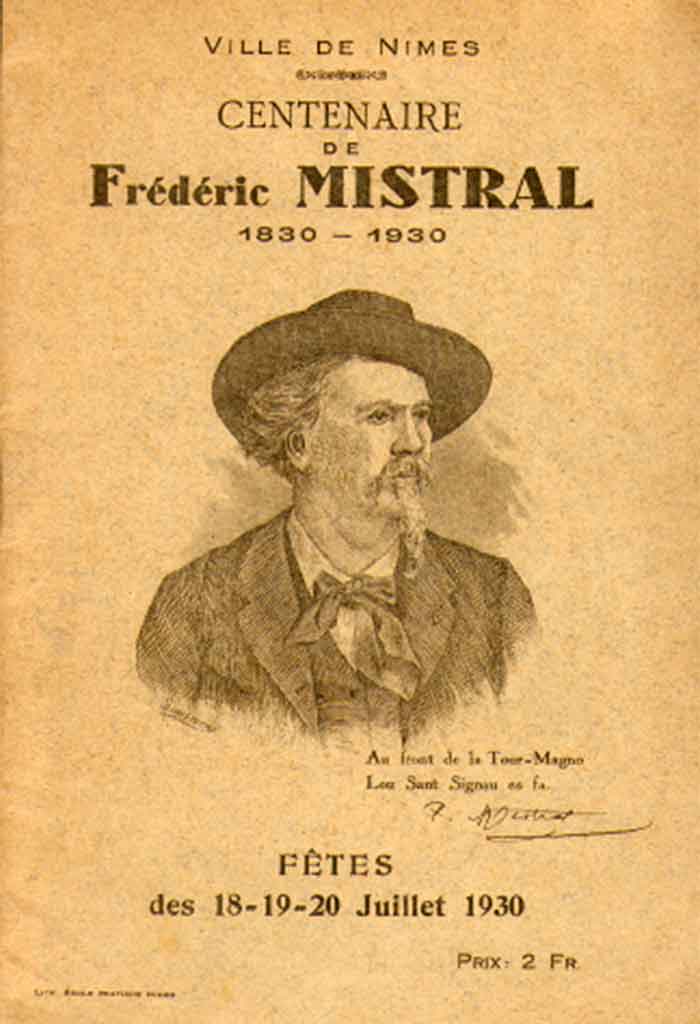 Centenaire de Frédéric MISTRAL, 1830 - 1930, Ville de NÎMES