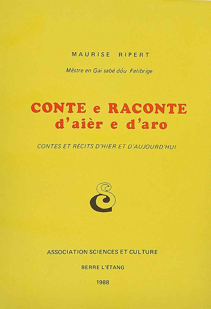 Conte e Raconte d'aièr e d'aro, Maurise RIPERT