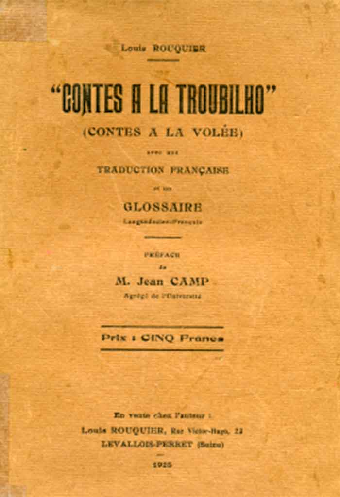 Contes à la troubilho, Louis ROUQUIER