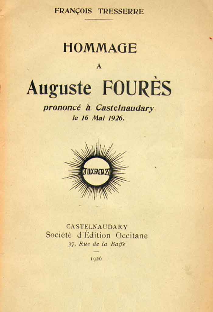 Hommage à Auguste Fourès, François TRESSERRE