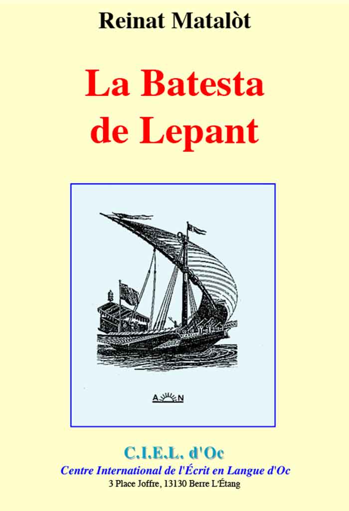 La Batesta de Lepant, Reinat MATALÒT