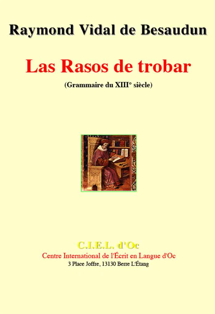 Las Rasos de trobar, Raymond VIDAL de BESAUDUN