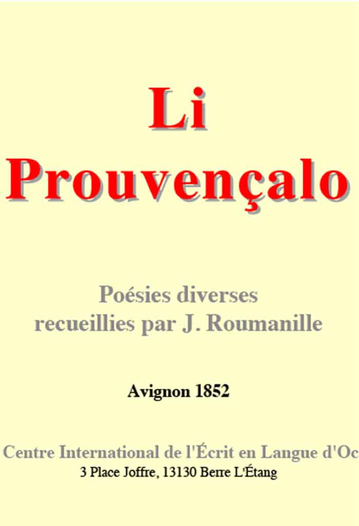 Li Prouvençalo, Joseph ROUMANILLE