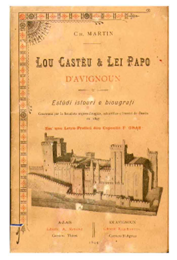 Lou Castèu e lei Papo d’Avignoun, Ch MARTIN