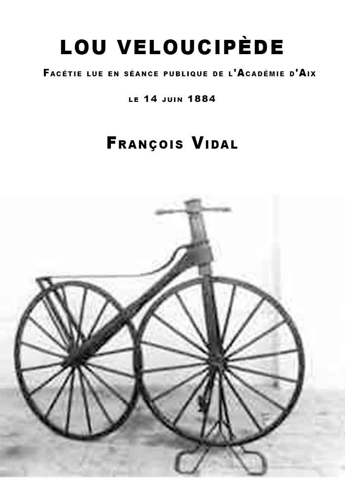 Lou veloucipède, François VIDAL