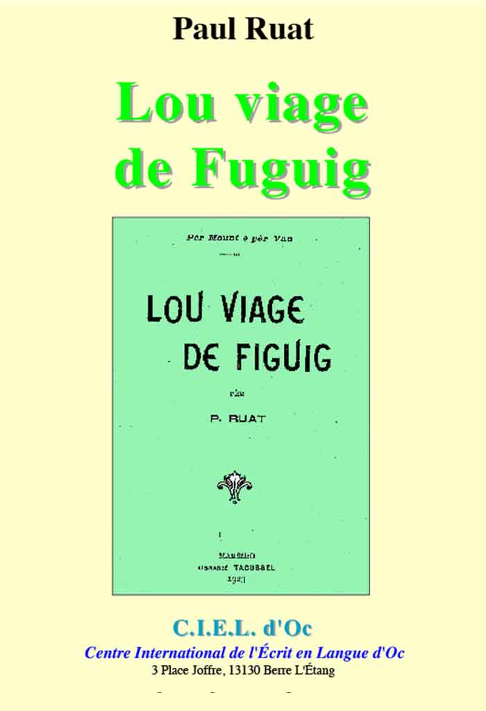 Lou viage de Fuguig, Paul RUAT