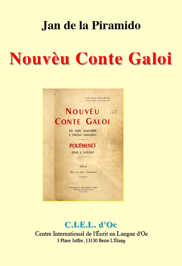 Nouvèu Conte Galoi, Jan de la PIRAMIDO