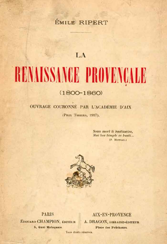 La renaissance provençale, Émile RIPERT