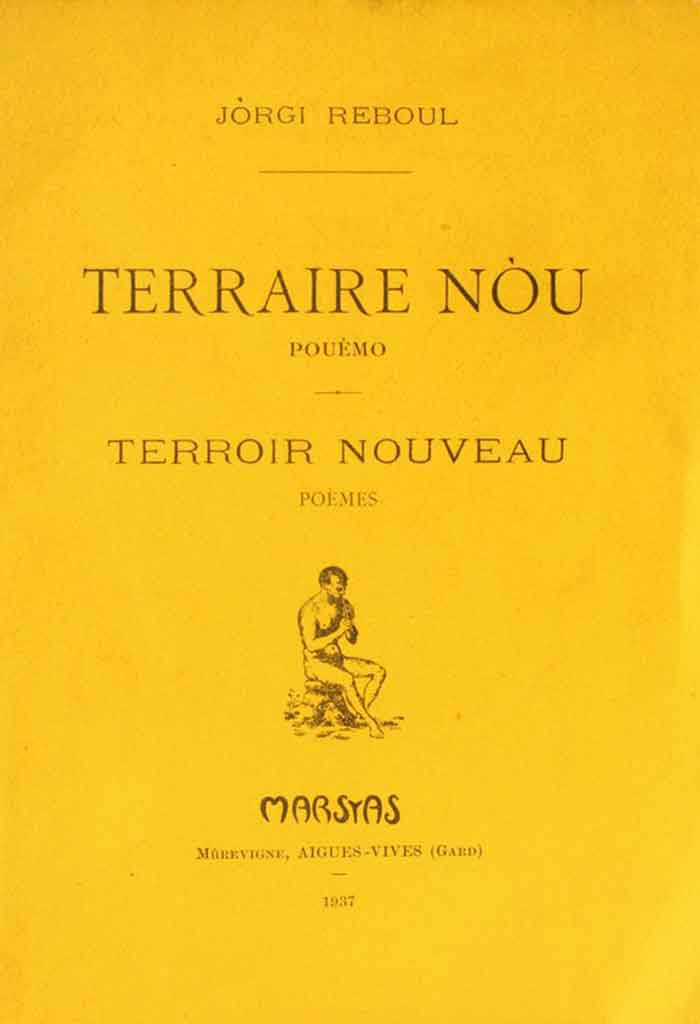 Terraire nòu, Jòrgi REBOUL