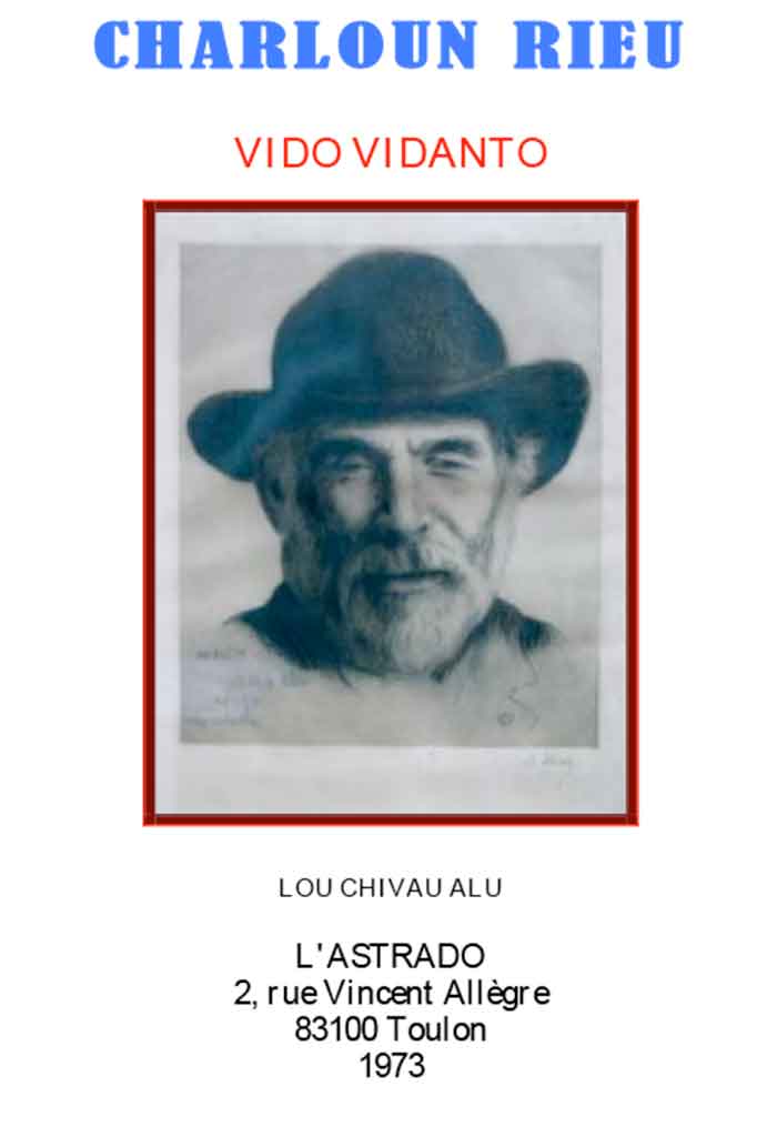 Vido vidanto, Charloun RIEU